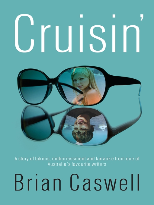 Title details for Cruisin' by Brian Caswell - Available